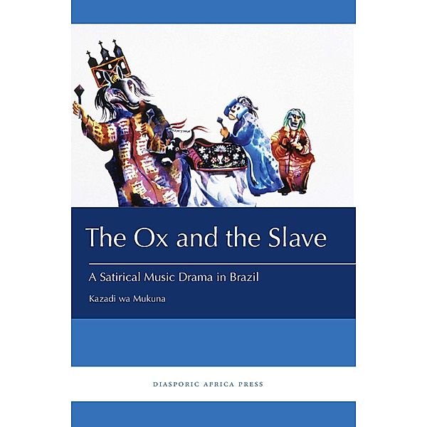 The Ox and the Slave, Kazadi Wa Mukuna