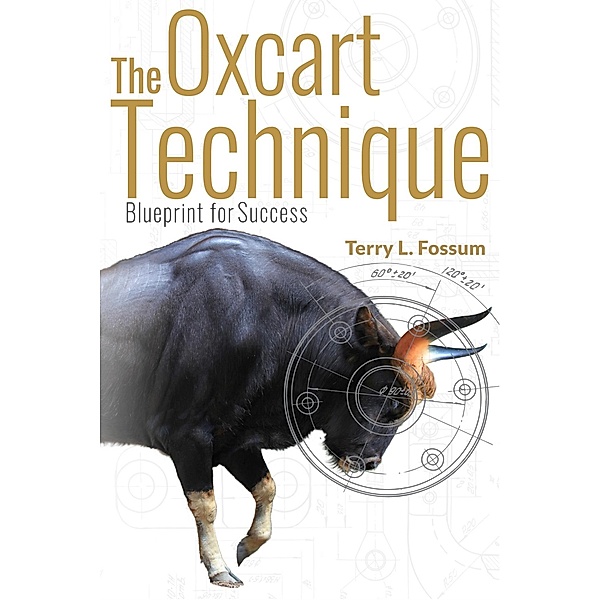 The Oxcart Technique / Cranberry Press, Terry Fossum