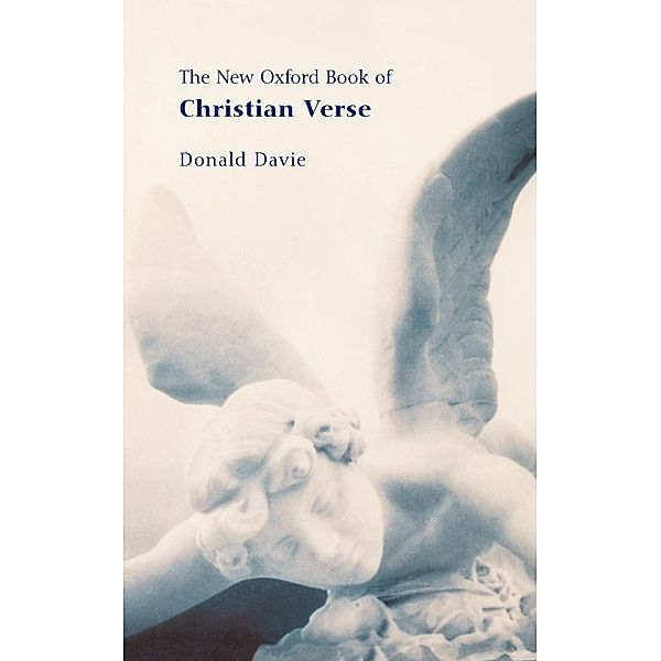 The Oxford Book of Christian Verse, Davie Donald