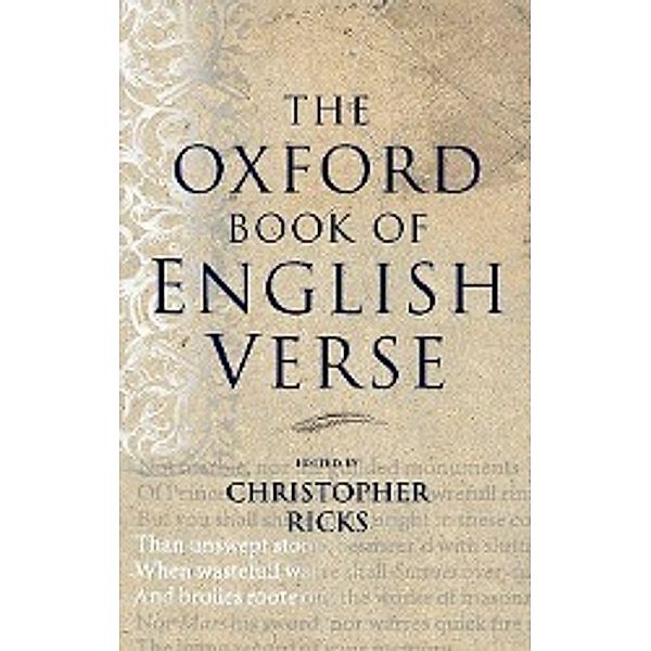 The Oxford Book Of English Verse, Christopher Ricks