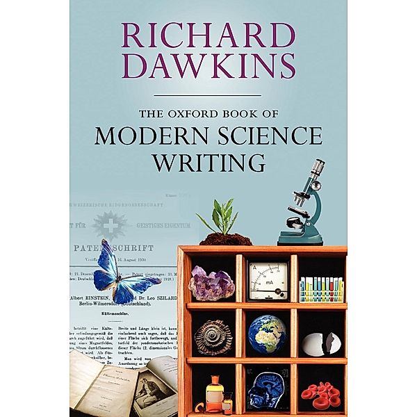 The Oxford Book of Modern Science Writing, Richard Dawkins