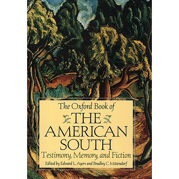 The Oxford Book of the American South