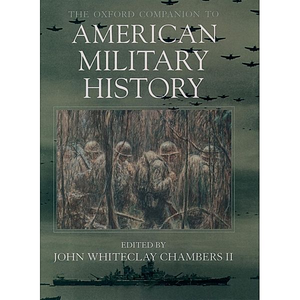 The Oxford Companion to American Military History