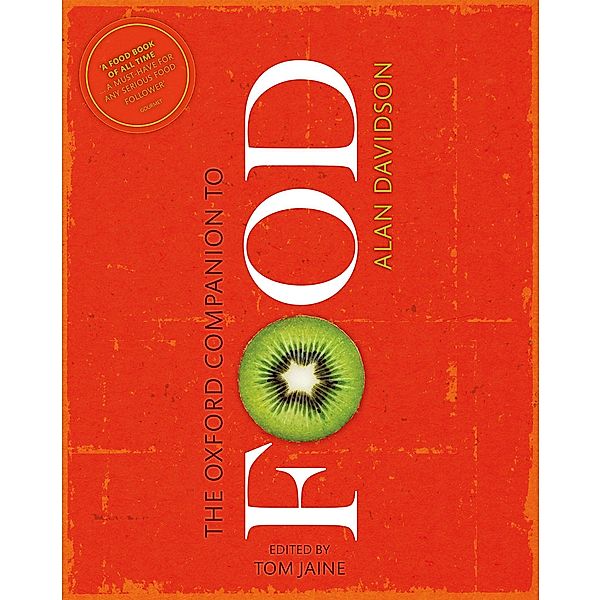 The Oxford Companion to Food / Oxford Companions, Alan Davidson