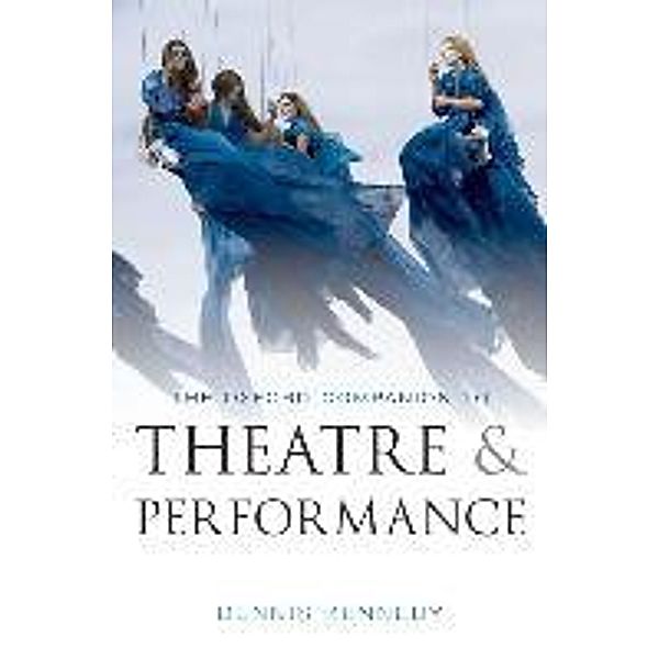 The Oxford Companion to Theatre and Performance, Dennis Kennedy