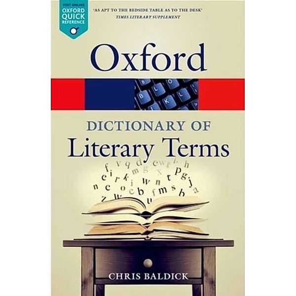The Oxford Dictionary of Literary Terms, Chris Baldick