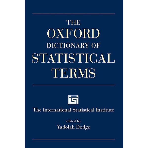 The Oxford Dictionary of Statistical Terms, Dodge