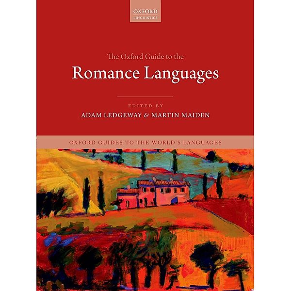 The Oxford Guide to the Romance Languages