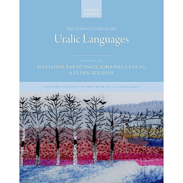 The Oxford Guide to the Uralic Languages