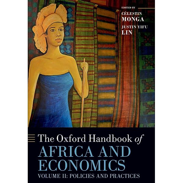 The Oxford Handbook of Africa and Economics / Oxford Handbooks