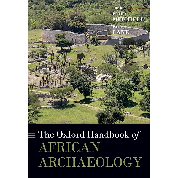 The Oxford Handbook of African Archaeology / Oxford Handbooks