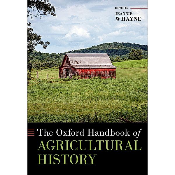 The Oxford Handbook of Agricultural History