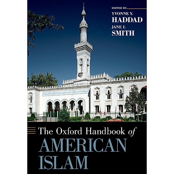 The Oxford Handbook of American Islam