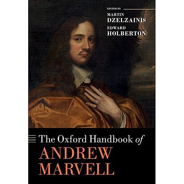 The Oxford Handbook of Andrew Marvell