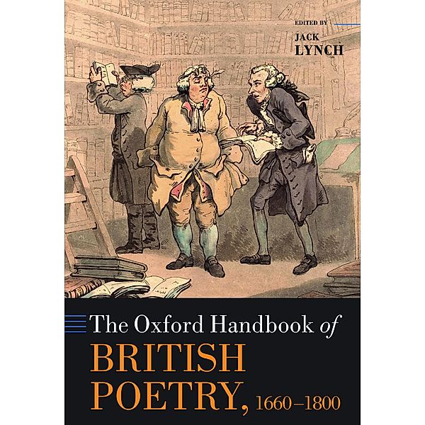 The Oxford Handbook of British Poetry, 1660-1800 / Oxford Handbooks