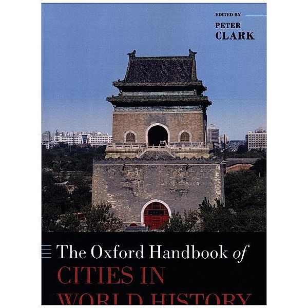 The Oxford Handbook of Cities in World History