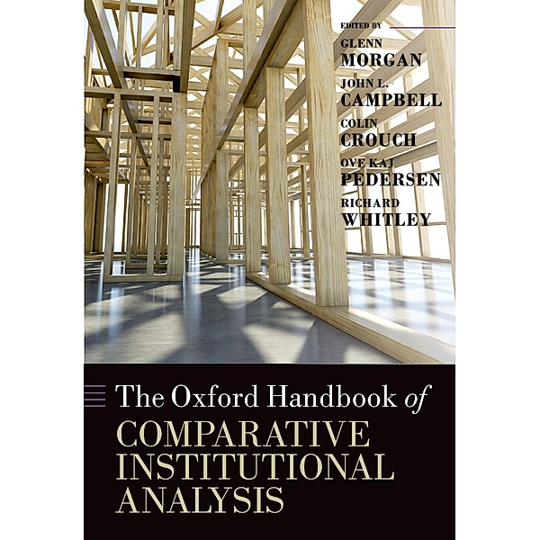 The Oxford Handbook of Comparative Institutional Analysis / Oxford Handbooks