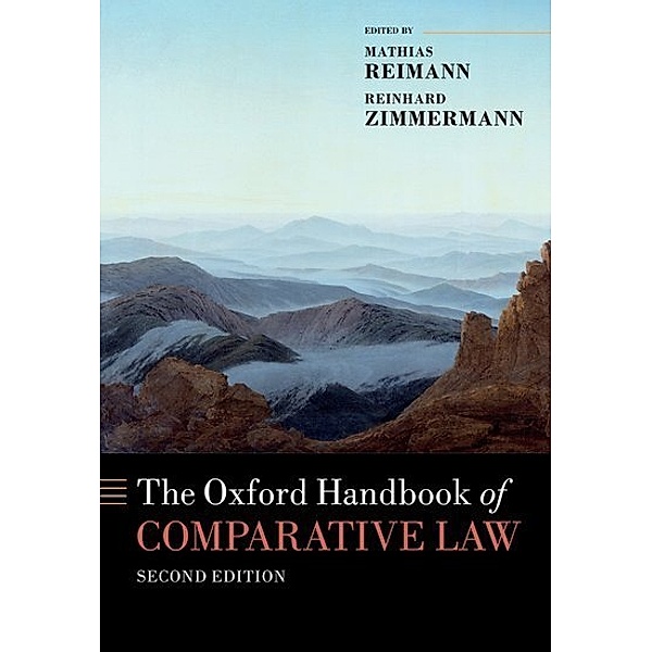 The Oxford Handbook of Comparative Law, Mathias Reimann, Reinhard Zimmermann