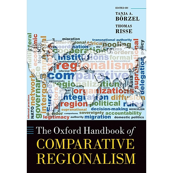 The Oxford Handbook of Comparative Regionalism / Oxford Handbooks