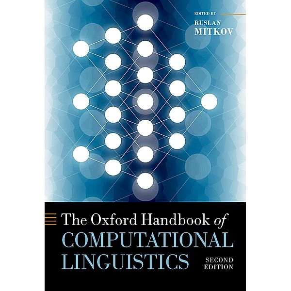 The Oxford Handbook of Computational Linguistics / Oxford Handbooks