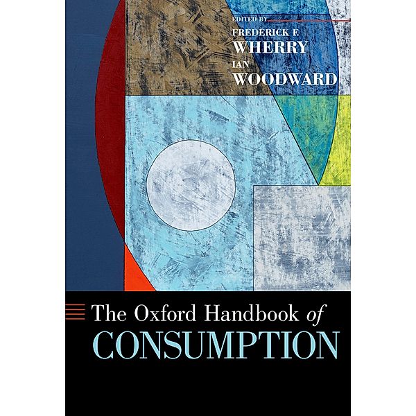 The Oxford Handbook of Consumption