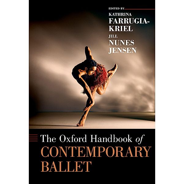 The Oxford Handbook of Contemporary Ballet