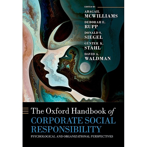 The Oxford Handbook of Corporate Social Responsibility / Oxford Handbooks