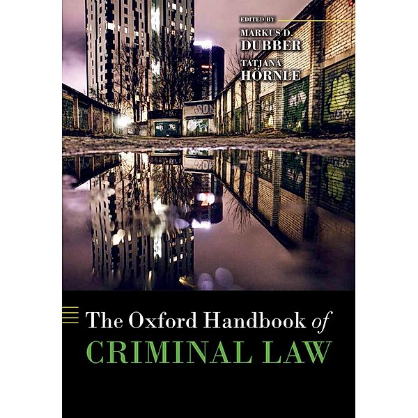 The Oxford Handbook of Criminal Law / Oxford Handbooks