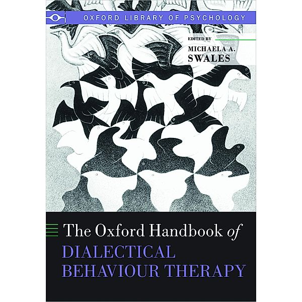 The Oxford Handbook of Dialectical Behaviour Therapy / Oxford Library of Psychology