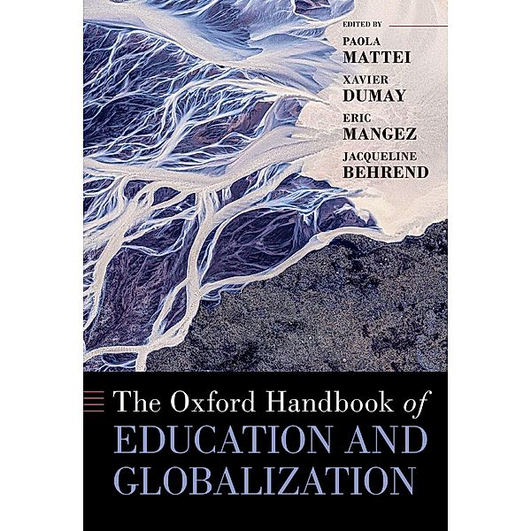 The Oxford Handbook of Education and Globalization