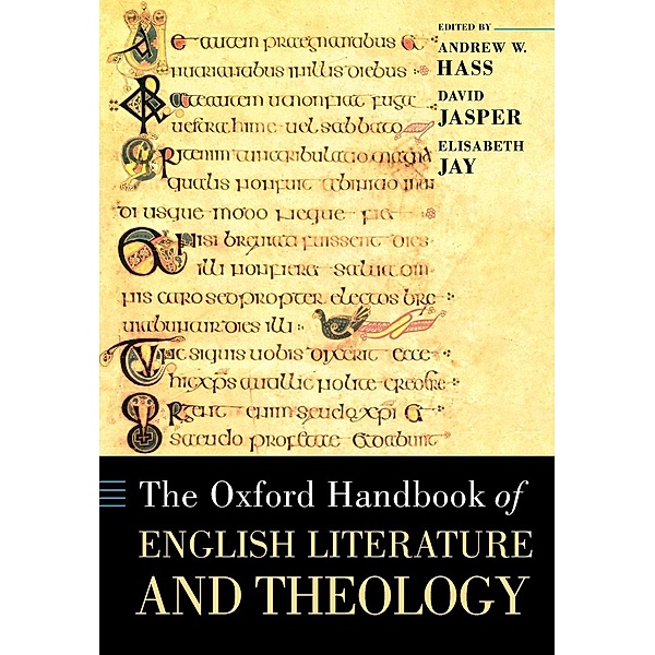 The Oxford Handbook of English Literature and Theology, Andrew Hass, David Jasper, Elisabeth Jay