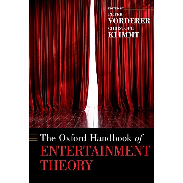 The Oxford Handbook of Entertainment Theory