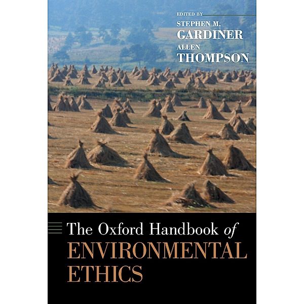 The Oxford Handbook of Environmental Ethics, Allen Thompson