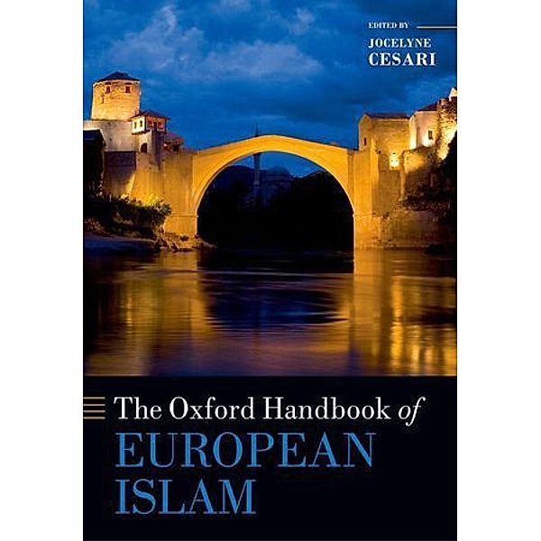 The Oxford Handbook of European Islam