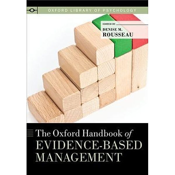 The Oxford Handbook of Evidence-Based Management