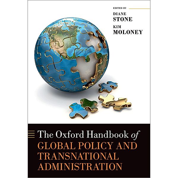 The Oxford Handbook of Global Policy and Transnational Administration / Oxford Handbooks