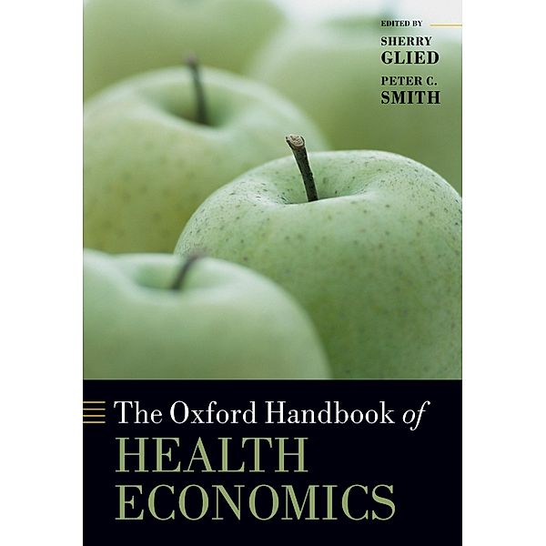 The Oxford Handbook of Health Economics / Oxford Handbooks