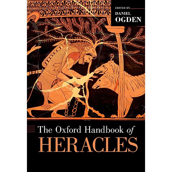 The Oxford Handbook of Heracles, Daniel Ogden