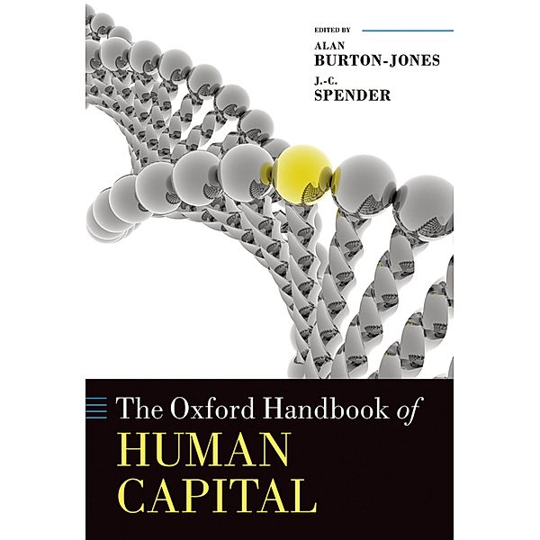 The Oxford Handbook of Human Capital / Oxford Handbooks, Gary S. Becker
