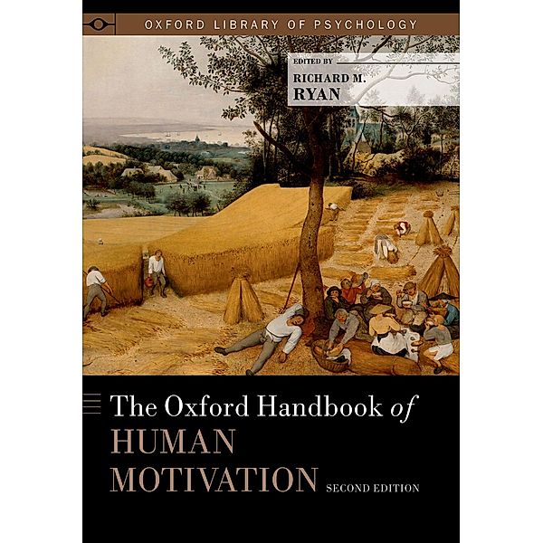 The Oxford Handbook of Human Motivation