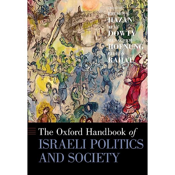 The Oxford Handbook of Israeli Politics and Society