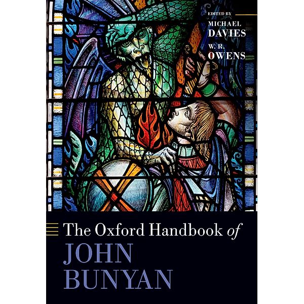 The Oxford Handbook of John Bunyan / Oxford Handbooks