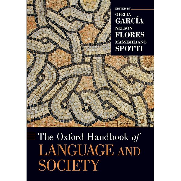 The Oxford Handbook of Language and Society