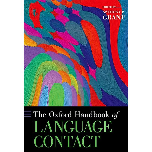 The Oxford Handbook of Language Contact