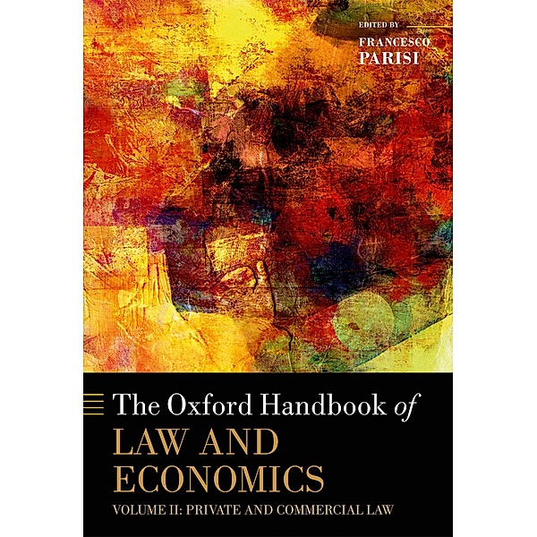 The Oxford Handbook of Law and Economics / Oxford Handbooks