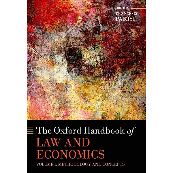 The Oxford Handbook of Law and Economics / Oxford Handbooks