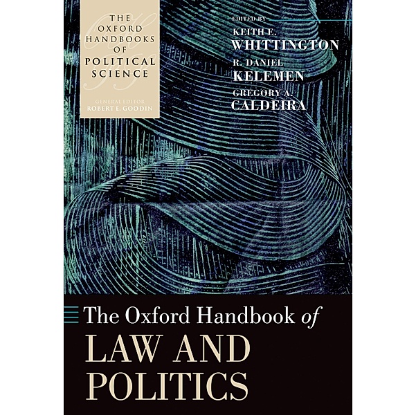 The Oxford Handbook of Law and Politics / Oxford Handbooks