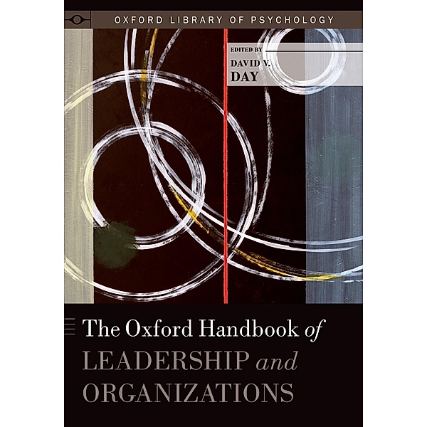 The Oxford Handbook of Leadership and Organizations