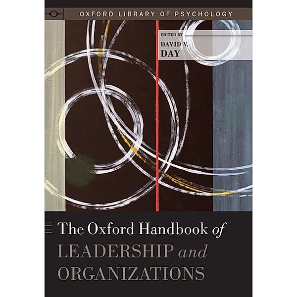 The Oxford Handbook of Leadership and Organizations