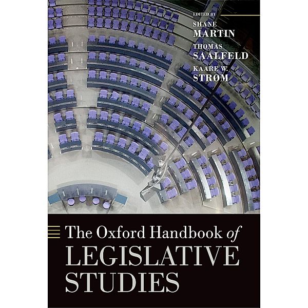 The Oxford Handbook of Legislative Studies / Oxford Handbooks